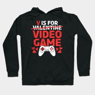 V For Valentine / Video Games Hoodie